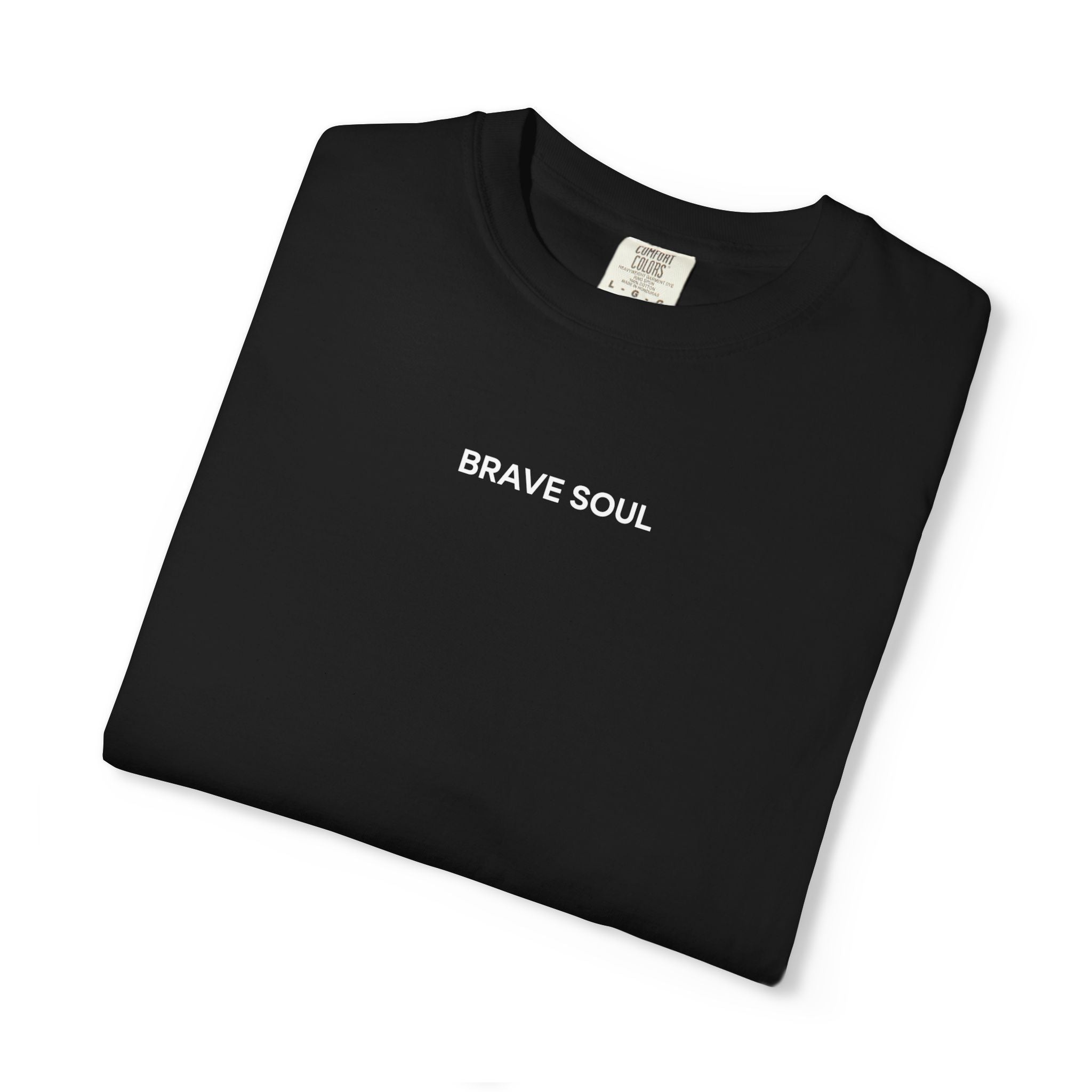 Brave Soul Unisex T-Shirt, Casual Wear, Inspirational Quote Tee, Gift for Dreamers, Everyday Comfort, Motivational Apparel