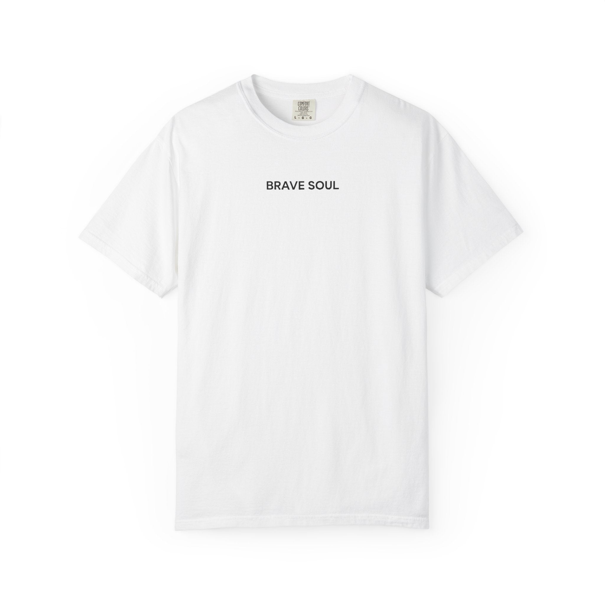 Brave Soul Unisex T-Shirt, Casual Wear, Inspirational Quote Tee, Gift for Dreamers, Everyday Comfort, Motivational Apparel