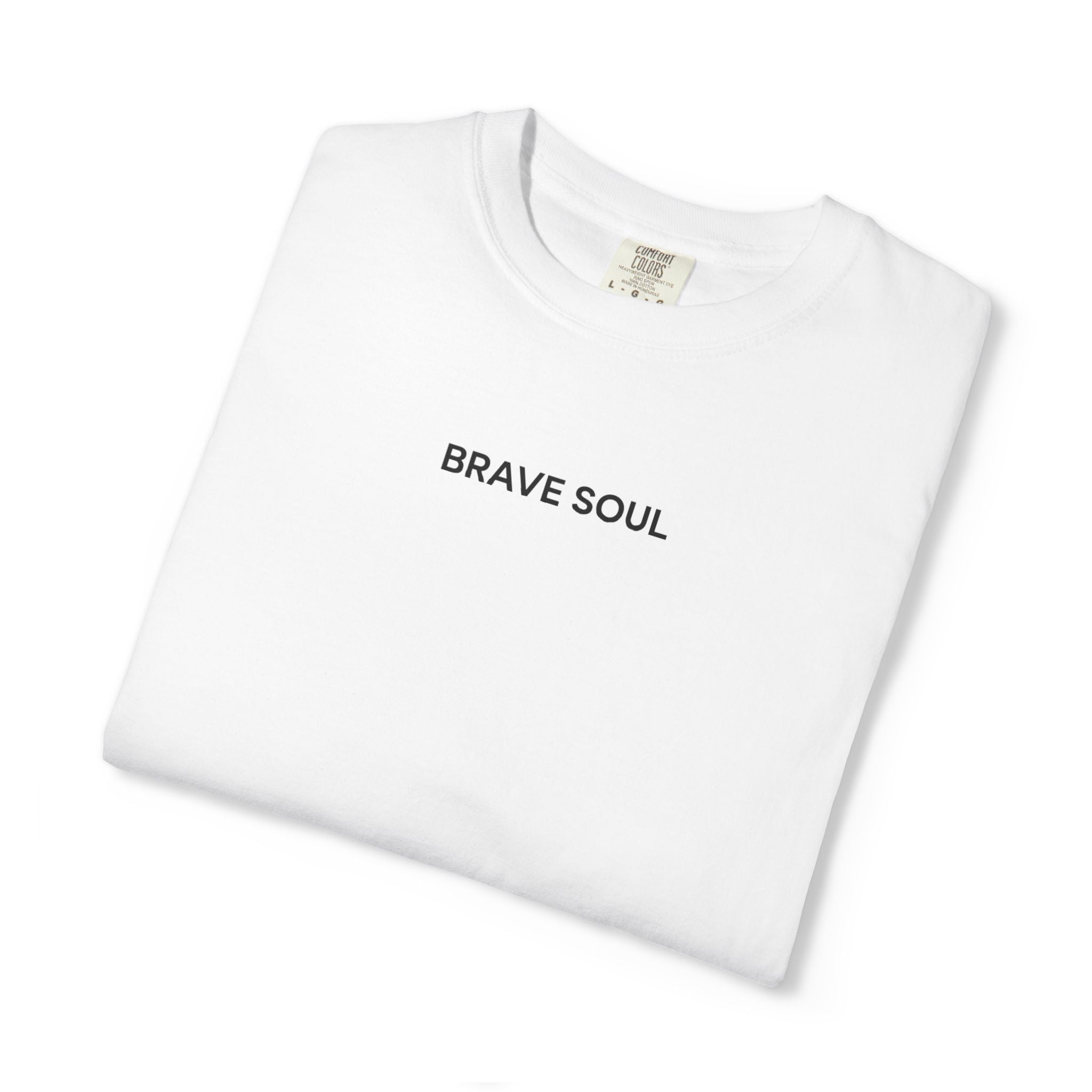 Brave Soul Unisex T-Shirt, Casual Wear, Inspirational Quote Tee, Gift for Dreamers, Everyday Comfort, Motivational Apparel